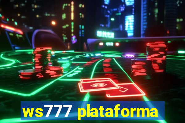 ws777 plataforma